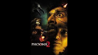 Phoonk 2 Full Movie (2010) | Movie Corner