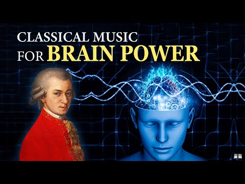 Super Brain Power Classical Music - Mozart - Increase Learning Studying Memory Stimulation