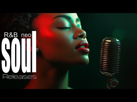 Soulful Rhythms The Best of Neo Soul & R&B