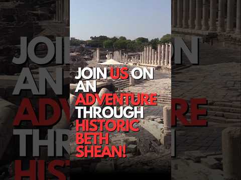 Join Us on an Adventure Through Historic Beth-Shean! #travel #historical #exploration #adventure