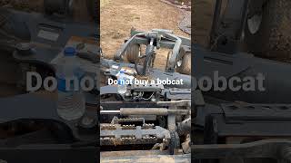 T66 bobcat do not buy