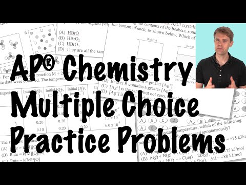 AP® Chemistry Multiple Choice Practice Problems