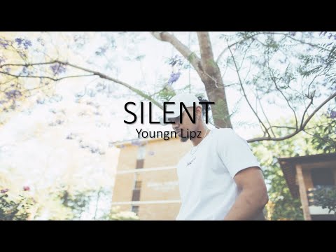 Youngn Lipz - Silent (lyrics)