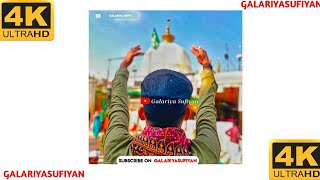 KHWAJA GARIB NAWAZ WHATSAPP STATUS | KHWAJA JI NEW STATUS | KGN STATUS