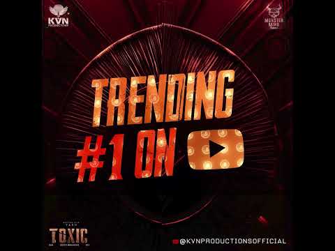 Toxic 160M+ views and counting | Rocking Star Yash | KVN Production | Monster Mind Creations