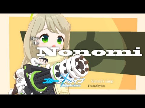 Meet the Nonomi [Blue Archive]