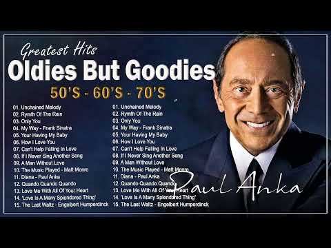 Timeless Oldies But Goodies: Best Hits of the 50s, 60s & 70s 🔔 Tom Jones, Matt Monro, Paul Anka