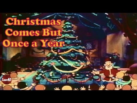 Max Fleischer Color Classsics #3 | Christmas Comes But Once a Year