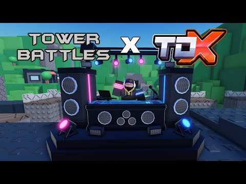 Tower Battles x Tower Defense X DJ | ROBLOX