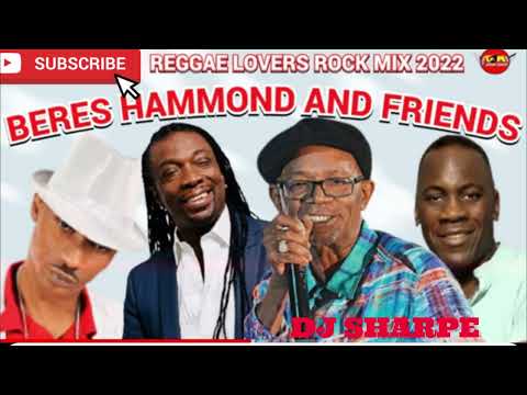 REGGAE MIX 2024 REGGAE LOVERS ROCK | BERES HAMMOND AND FRIENDS.SANCHEZ.MIKEY SPICE. #djsharpemusic