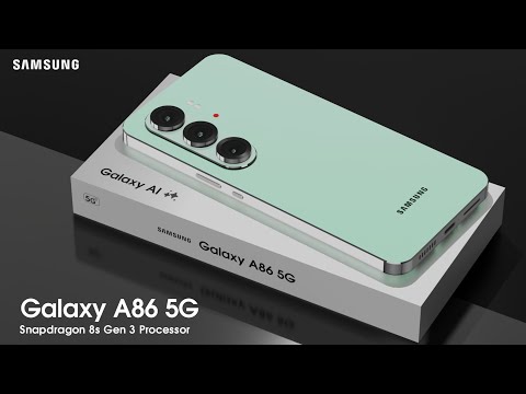 Samsung Galaxy A86 - 5G,12GB RAM,Snapdragon 8s Gen 3,5700mAh Battery//Samsung Galaxy A86