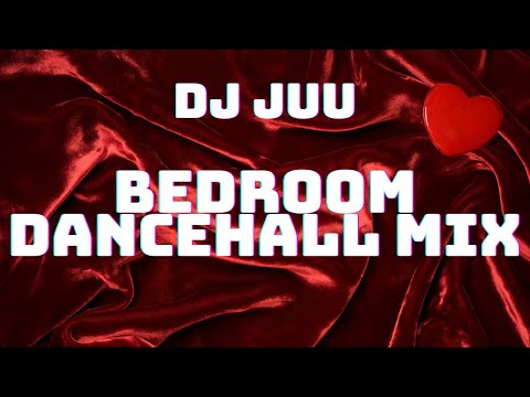 BEDROOM DANCEHALL MIX 2025 | DEXTA DAPS,  SHENSEEA, VYBZ KARTEL, 450,  ARMANII + MORE