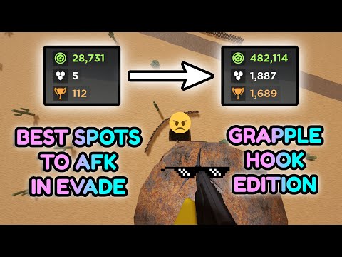 BEST SPOTS TO AFK IN EVADE *GRAPPLE HOOK EDITION*