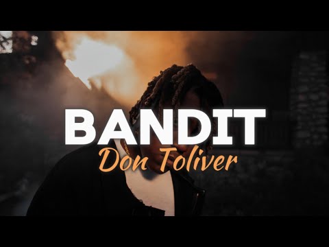 Bandit - Don Toliver (lyrics)