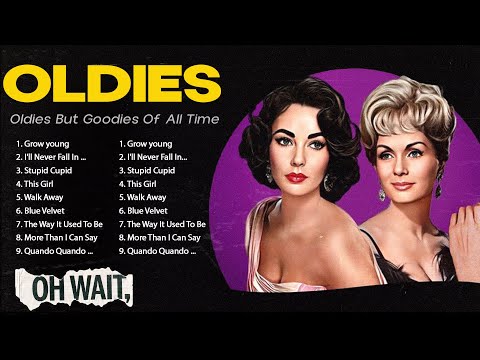 Oldies But Goodies 50s 60s And 70s - Old School Music Hits - The Greatest Hits Of All Time