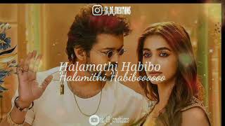 Halamithi Habibo video status❤️❤️❤️| please do subscribe 🔔#halamithihabibovideotamil #beast #vijay