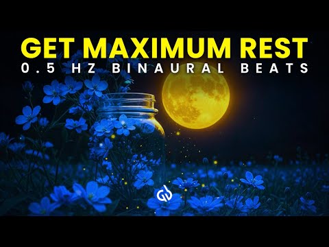 0.5 Hz Binaural Beats: Delta Waves Deep Sleep & Relaxation, Heal While You Sleep