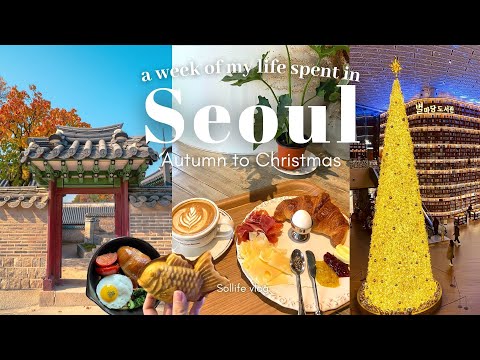 A week of my life in Korea | Autumn to Christmas in Seoul | Visiting cute cafes | KOREA VLOG