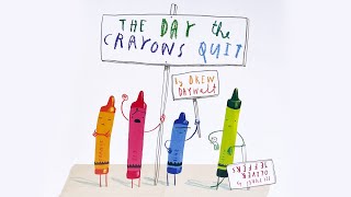 The Day The Crayons Quit – 🖍️ Hilarious read aloud children's book by Drew Dayalt