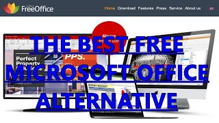 The Best Free MIcrosoft Office Replacement: FreeOffice!