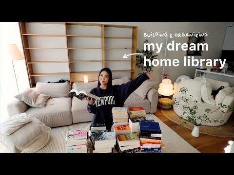 Building & organizing my dream HOME LIBRARY 📚 for 1000+ books