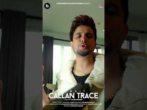 Callan Trace Out Now - R Nait #rnait #punjabisong #callantrace