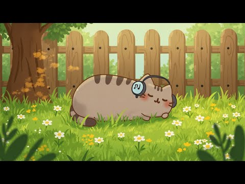 Pusheen’s Spring Garden 🌱 Morning Lofi Chill  for Work & Relaxation 🌿 Cozy Lofi for Study & Work ☁️