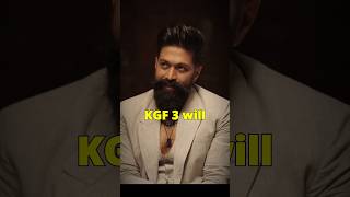 YASH : KGF 3 Will Happend | Connection Between SALAAR and KGF?