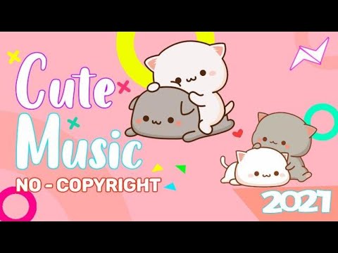 (No Copyright Music) Cute Background Music For Videos | Study & Happy Music Mix