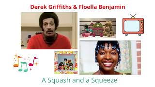 'A Squash and a Squeeze' | Derek Griffiths & Floella Benjamin | Play School 1978 | Julia Donaldson