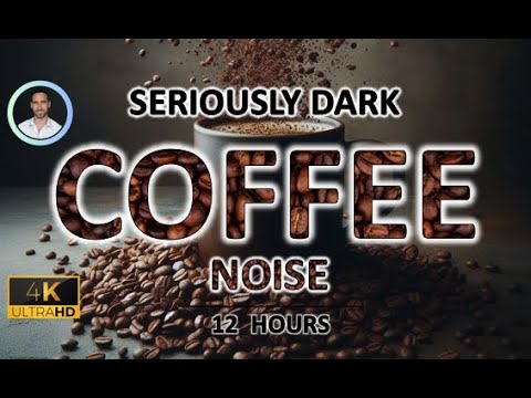 Seriously Dark Coffee Brown Noise ☕ 432hz | 12 Hours | BLACK SCREEN | Study, Sleep & Tinnitus Relief