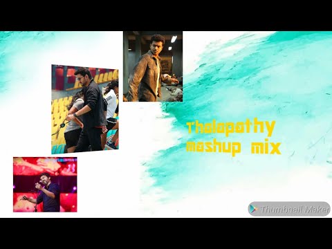 Thalapathy vijay Mash up mix 2019