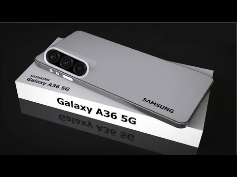 Samsung Galaxy A36 5G - IT`S CONFIRMED!!!