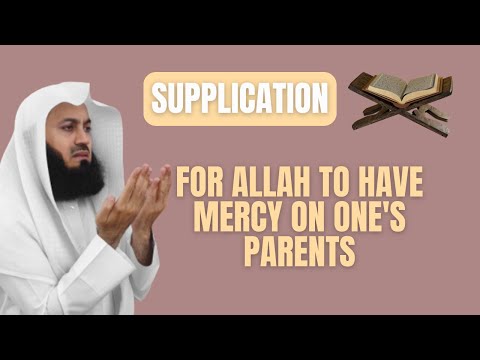 DUA | For Allah To Have Mercy On One's Parents