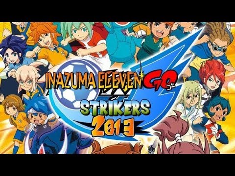 Inazuma Eleven Go Strikers 2013/Parte 1