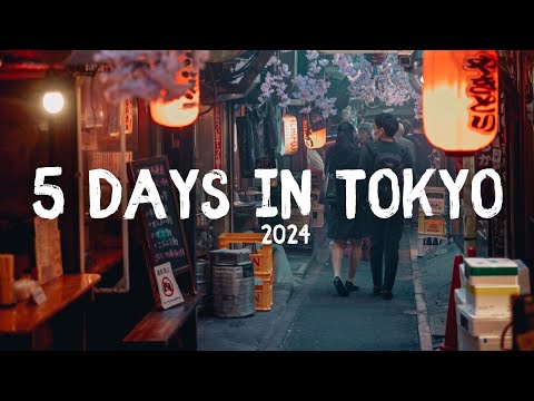 5 Days in Tokyo 2024 - A Travel Documentary