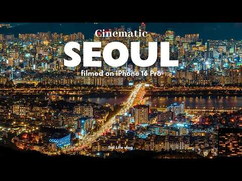 iPhone 16 pro  Cinematic 4K Seoul, Korea | Camera test + 2day itinerary | Exploring Seoul City VLOG