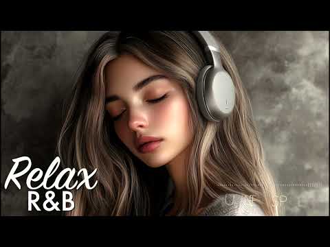 R&B Relax | 46 | Relaxing music / Chill music / For working / Ballads / Relaxation / Coffee