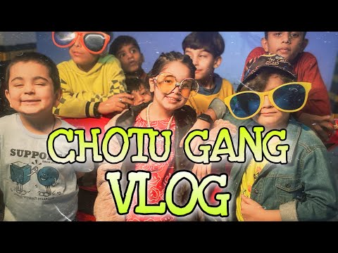 Aayat Arif - Vlog | CHOTU GANG