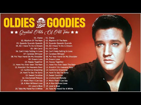 Golden Oldies 📀 Best Greatest Hits of 50s - 60s -70s📀 Paul Anka, Roy Orbison, Elvis Presley