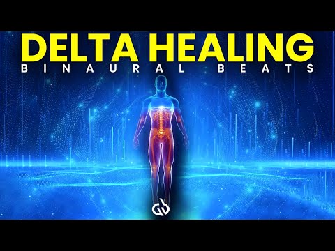 Full Body Healing Delta Binaural Beats: Powerful Healing Energy