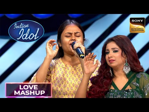 'Piya Tose Naina' पर Ananya की एक Melodious Singing | Indian Idol S14 | Love Mashup