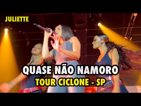 QUASE NÃO NAMORO - JULIETTE AO VIVO NA TOUR CICLONE NA AUDIO EM SÃO PAULO (06/10/2023)