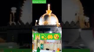 Ajmer Sharif Dargah #khawajagaribnawazwhatsappstatus #love