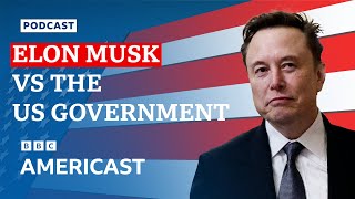 Elon Musk vs The U.S. Government | BBC News