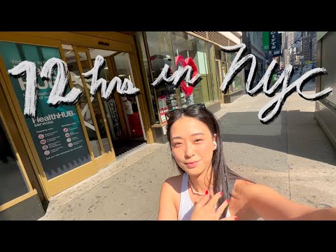 72 hrs in NYC VLOG