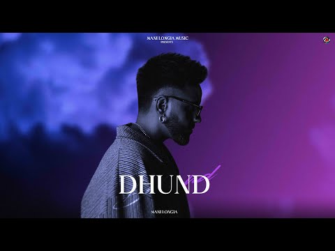 Dhund | Official Audio | Mani Longia | Starboy X | Punjabi Song 2023