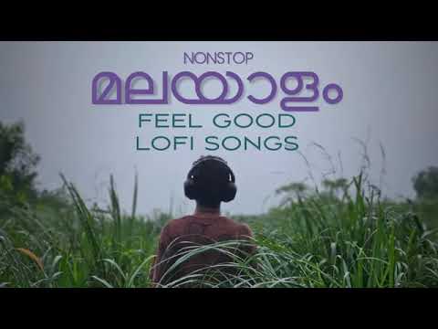 Malayalam Lofi - malayalam feel good lofi songs for sleep / chill / relax - malayalam lofi songs