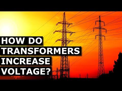 Transformers: How They Increase Voltage