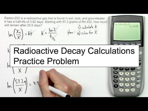 Radioactive Decay Calculations Practice Problem